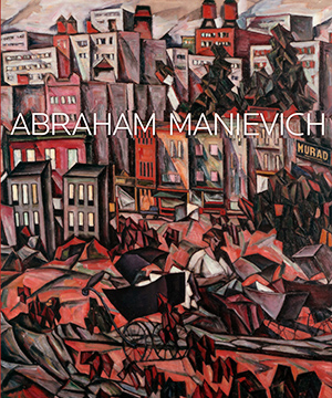 Thumbnail image of the cover of the catalogue Abraham Manievich for the Pensler Gallery